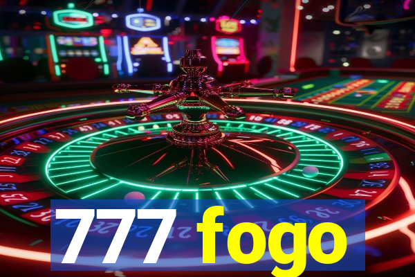777 fogo